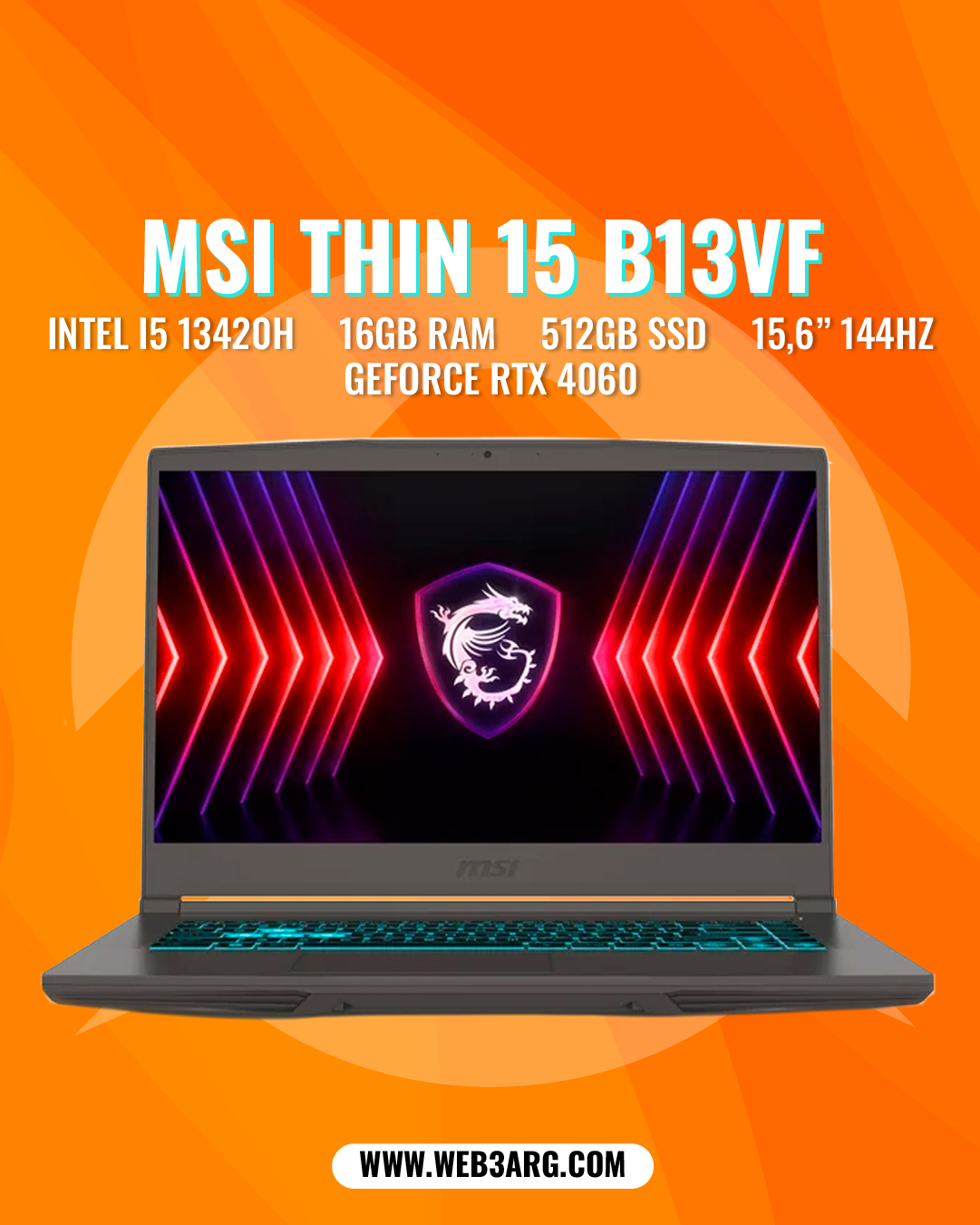 MSI THIN 15 B13VF GAMING CORE I5-13420H 512GB SSD 16GB 15.6" (1920x1080) 144Hz NVIDIA RTX 4060