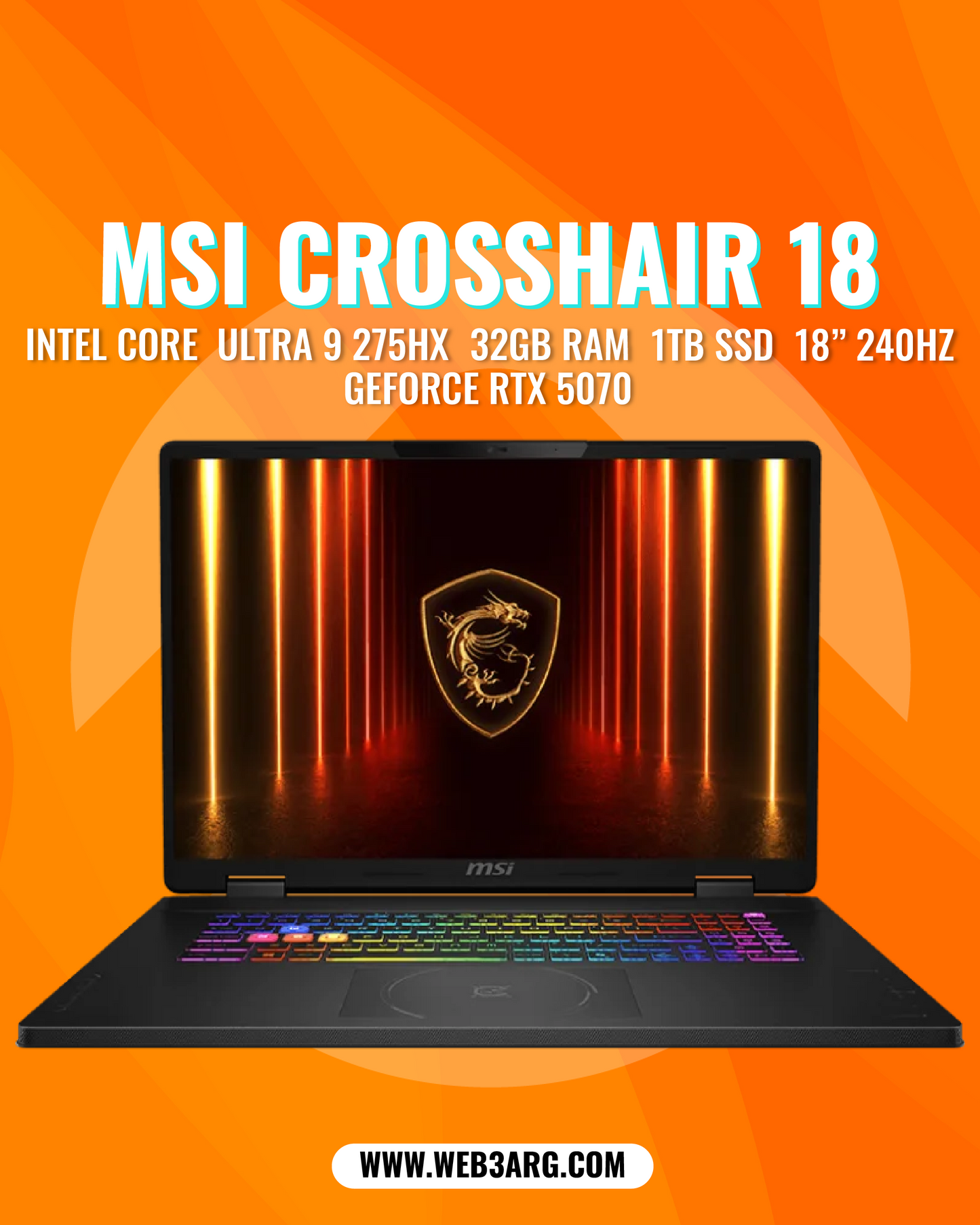 MSI CROSSHAIR 18 HX AI A2XWGKG GAMING CORE ULTRA 9 275HX 1TB SSD 32GB 18" (2560x1600) RTX 5070