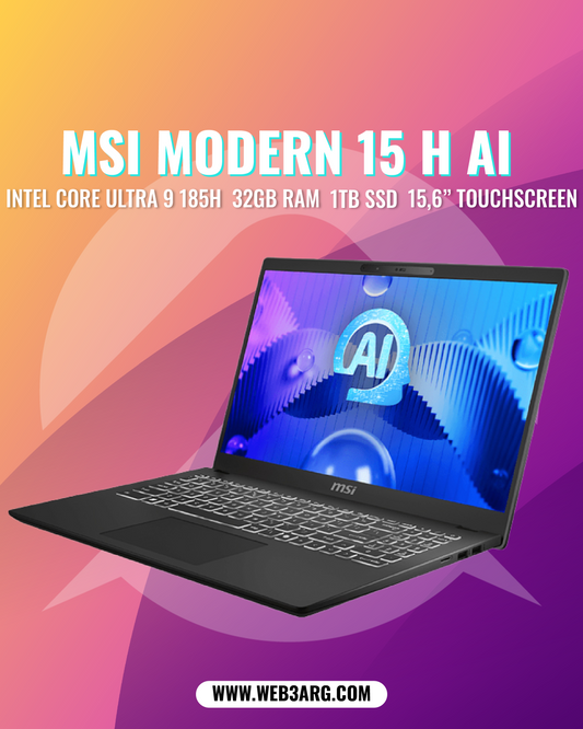 MSI MODERN 15 H AI C1MTG-084 CORE ULTRA 9 - 185H 1TB SSD 32GB 15.6" TOUCHSCREEN